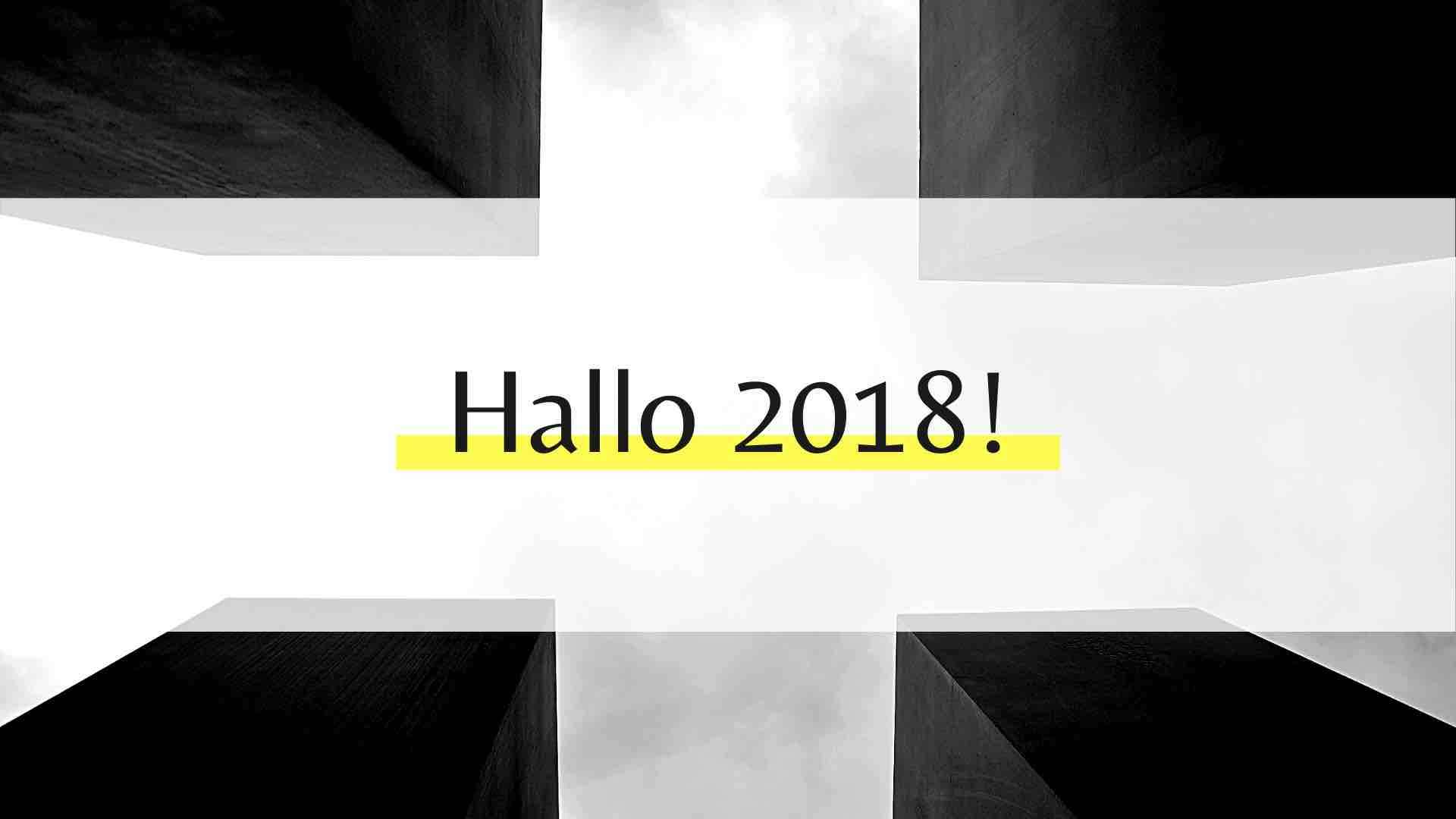 So wird 2018 ein grandioses Jahr