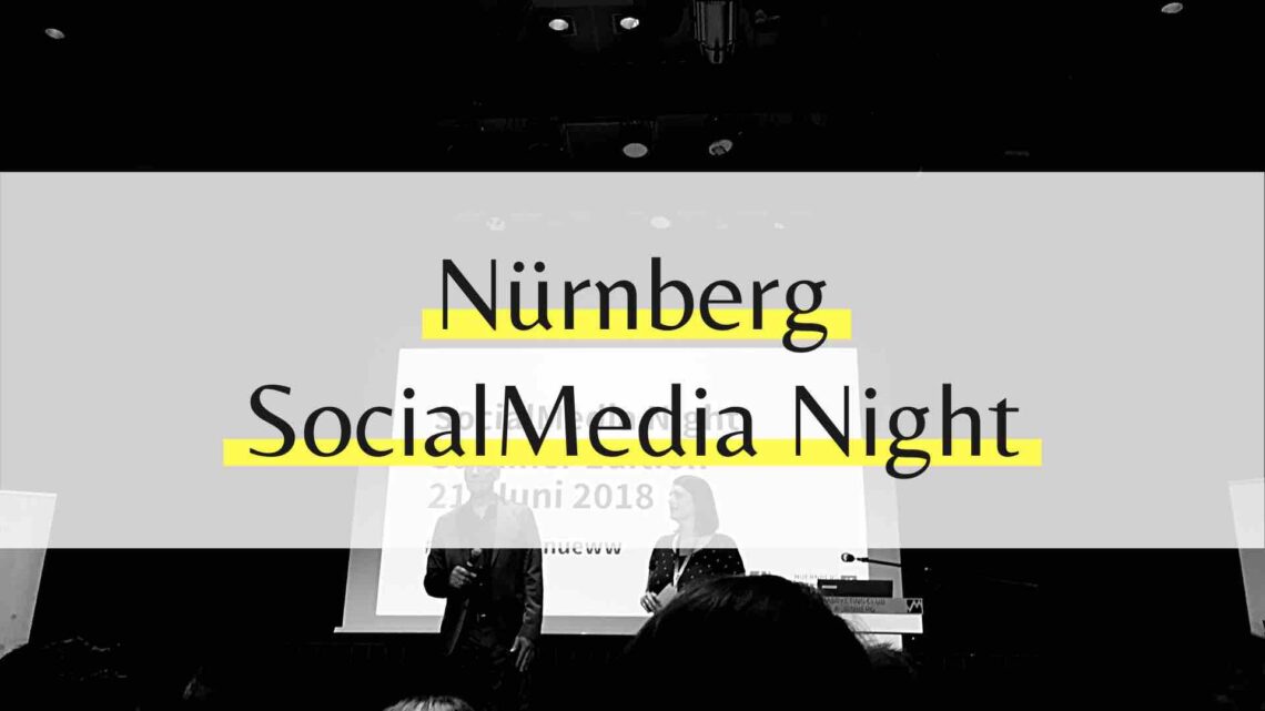 Social Media Night Nürnberg 2018