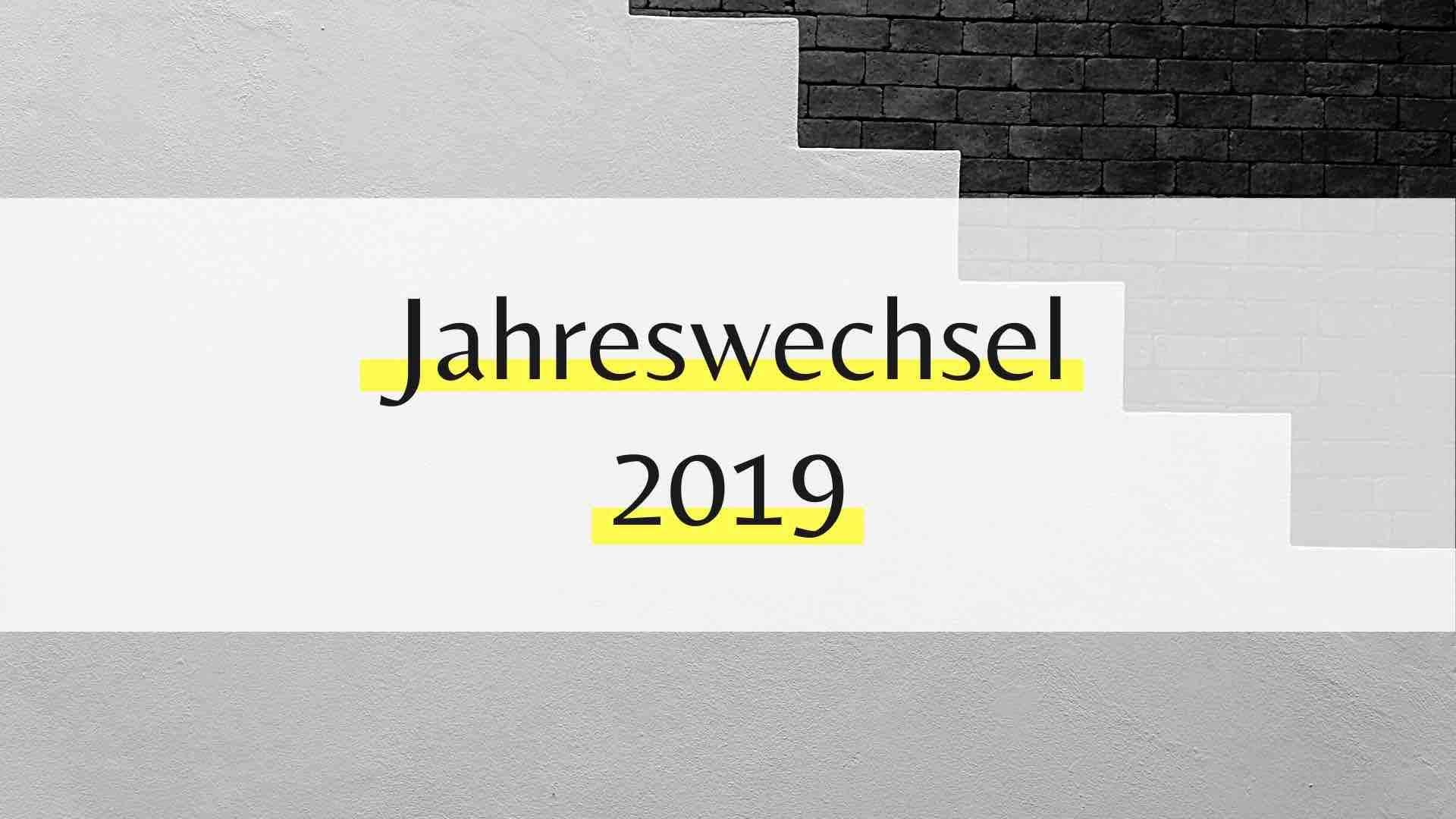 Die ultimative Checkliste für den Jahreswechsel 2018