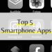 Smartphone Apps - Top 5