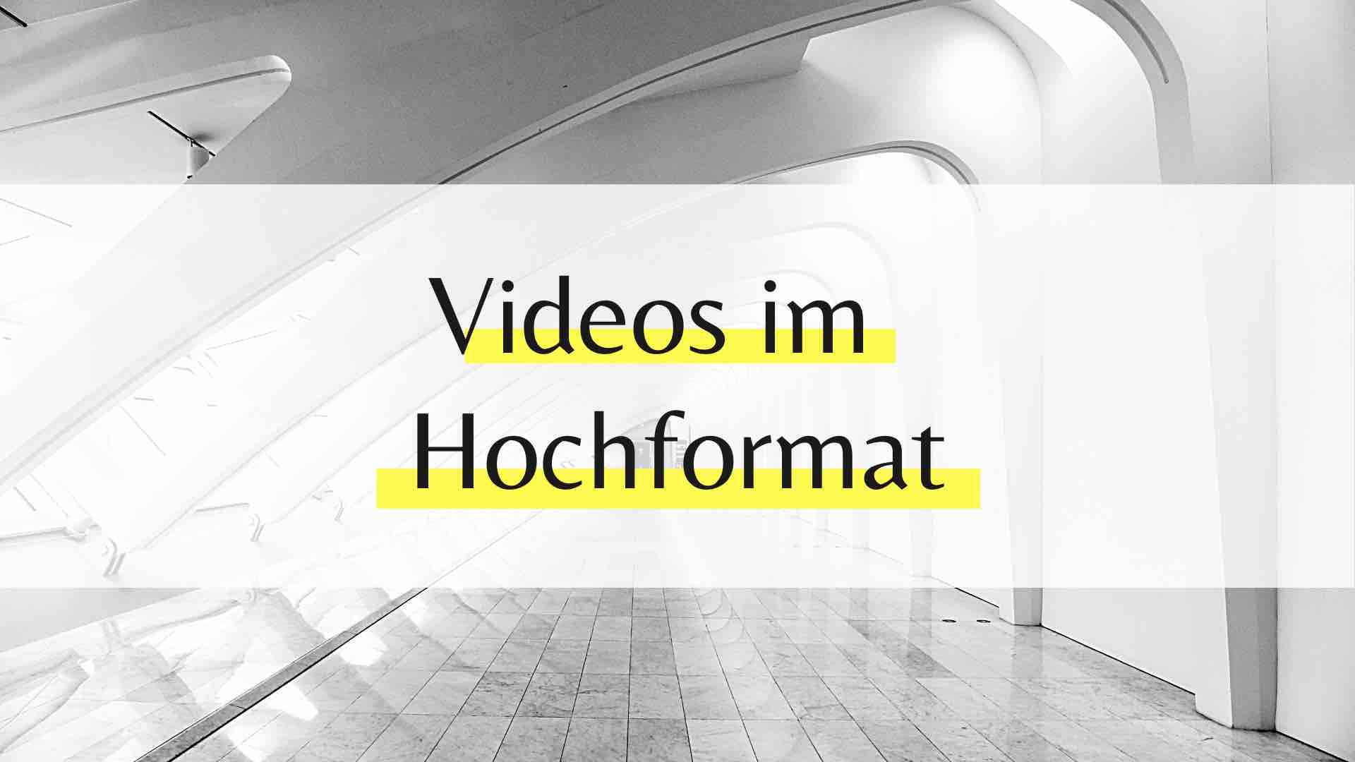Videos im Hochformat: Dein Facebook Watch & IGTV einstieg