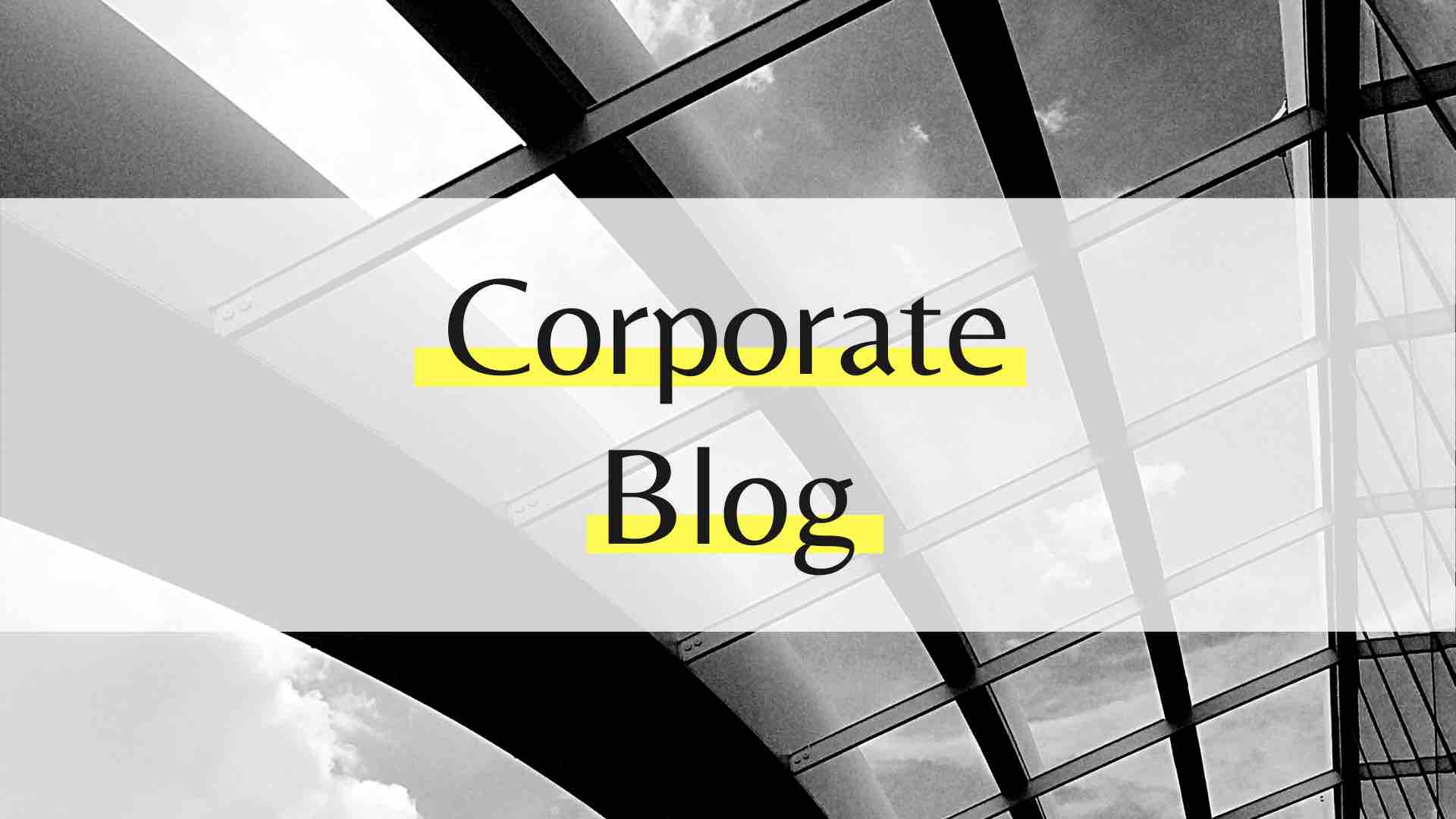 Corporate Blog im Unternehmen lohnt sich das? Inklusive Gratis Download