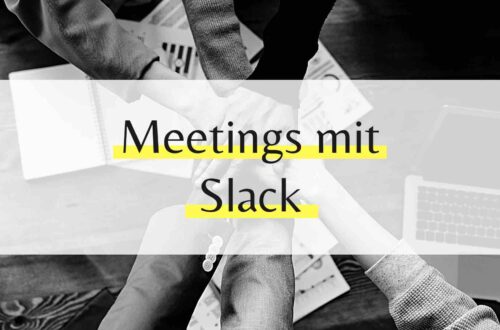 Slack - Vernetzte dein Team