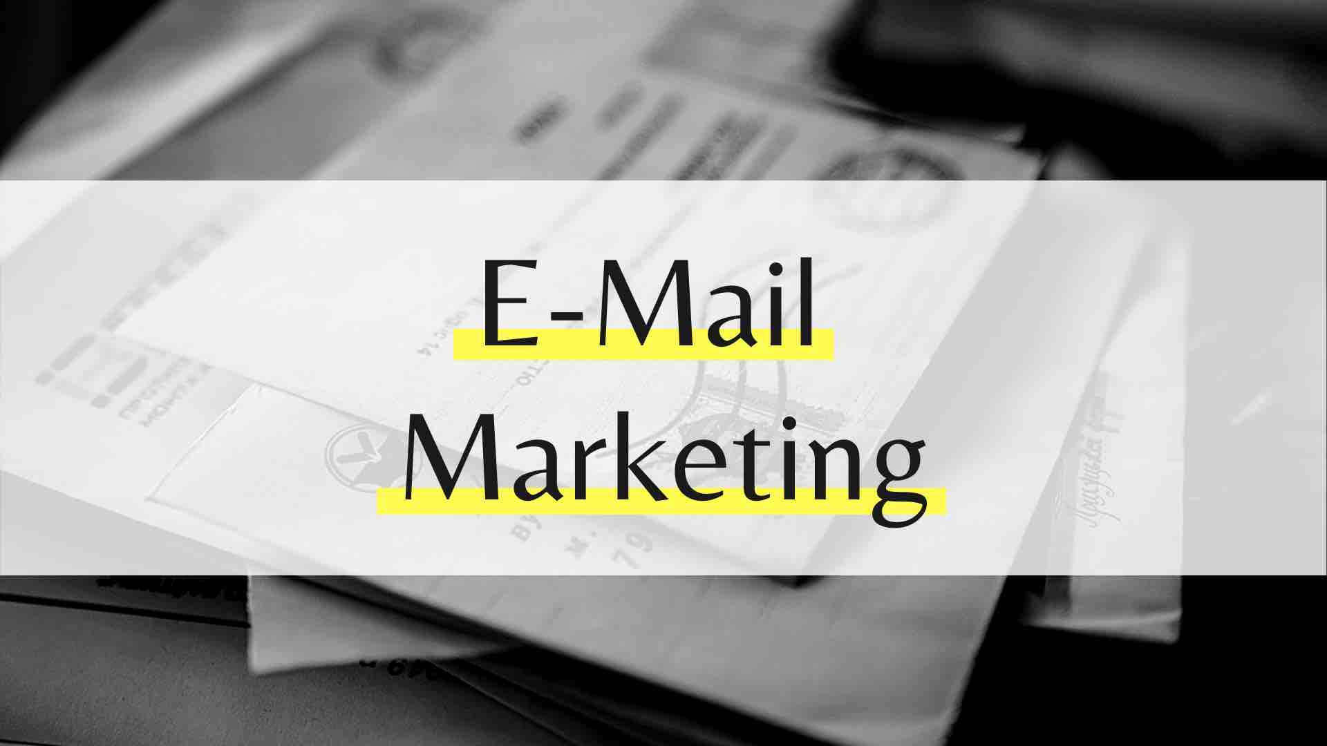 E-Mail Marketing für Einsteiger