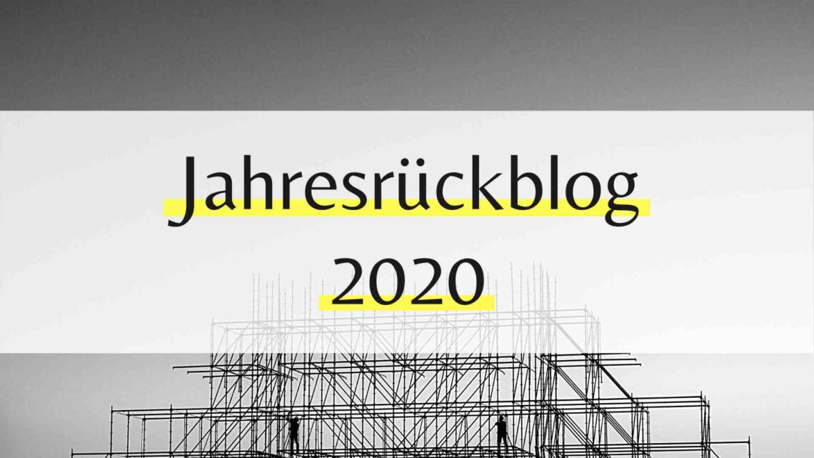 Jahresrückblog 2020