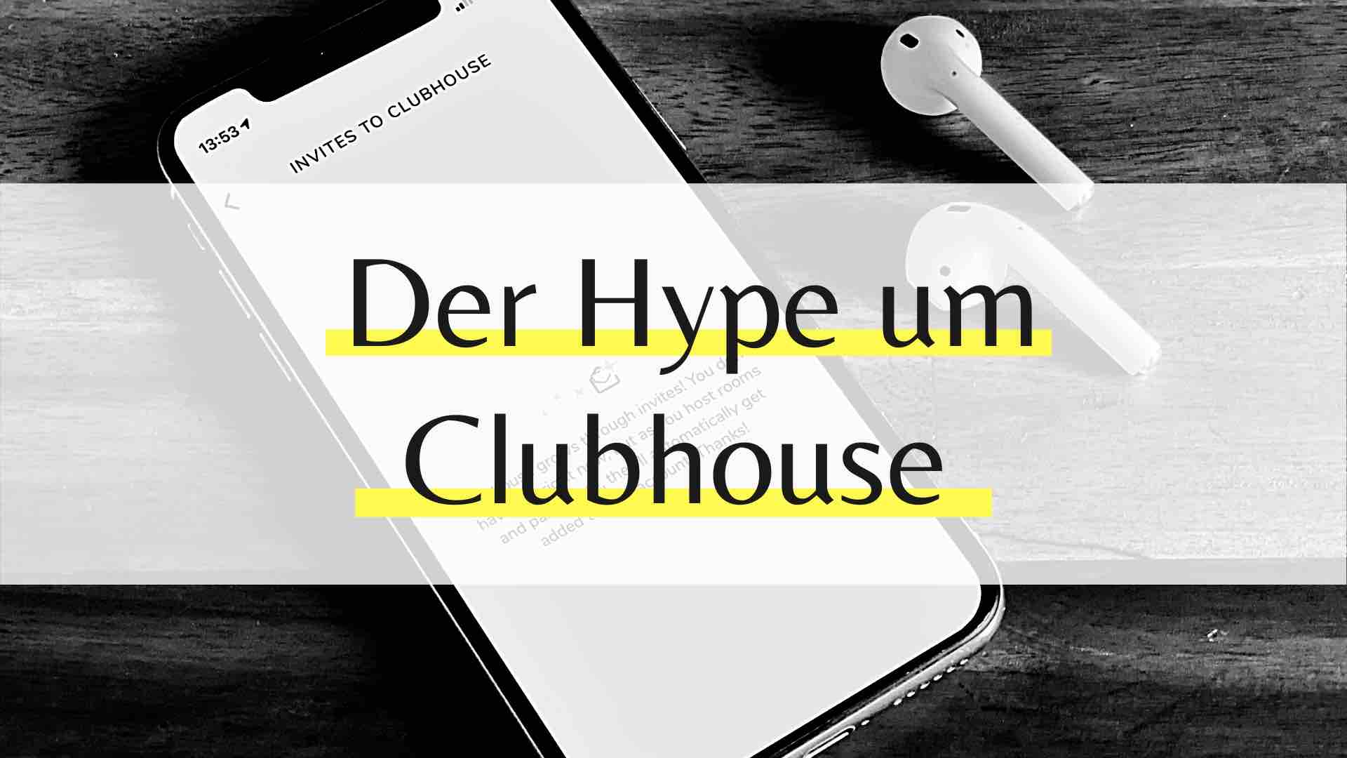 Clubhouse, warum Exklusivität ein Erfolgskonzept ist