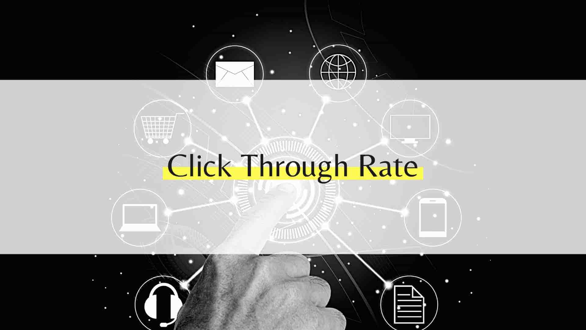 Click Through Rate Definition