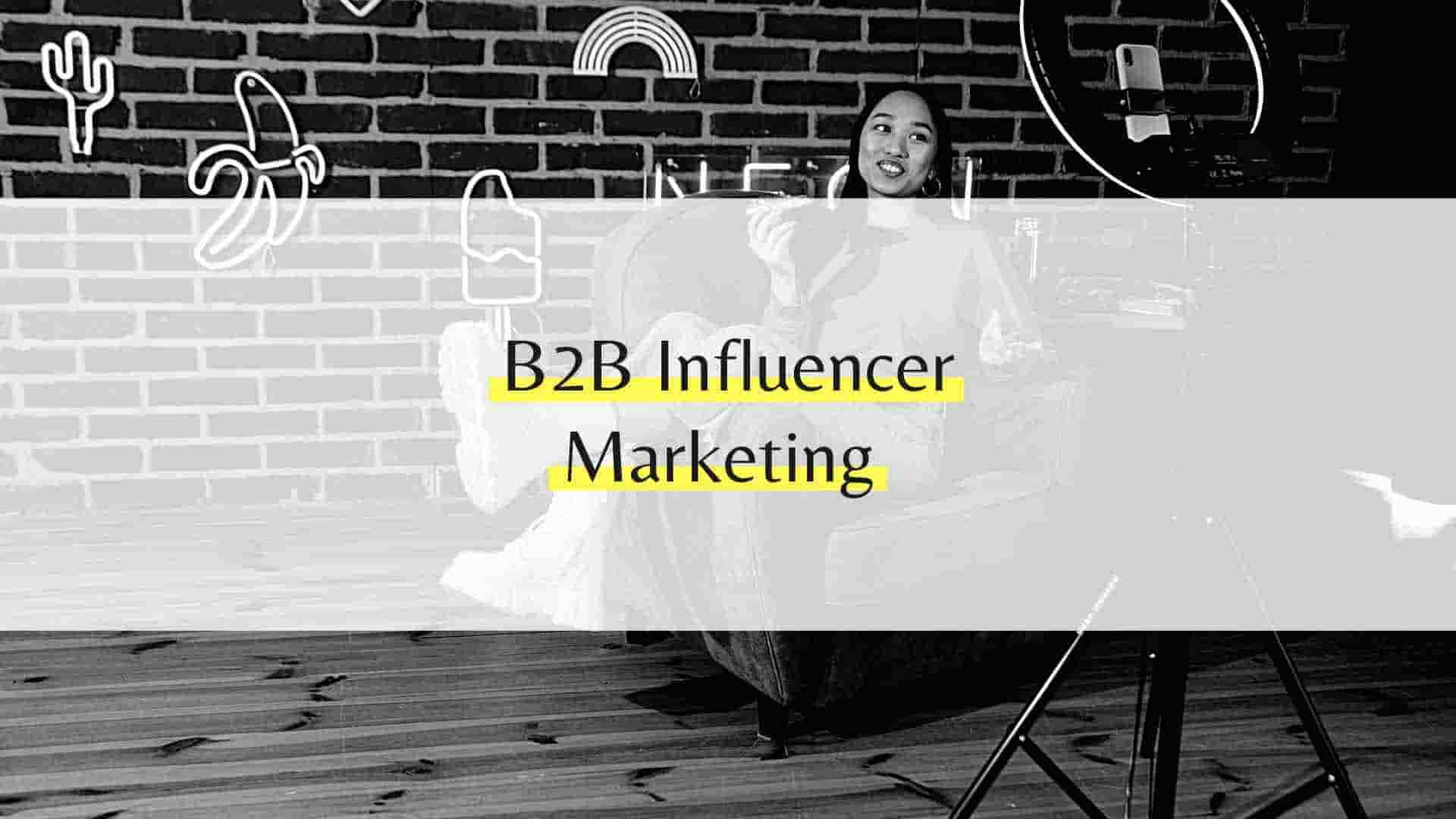 B2B-Influencer-Marketing.jpg