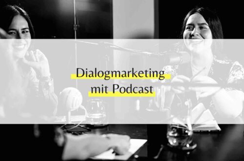 Dialogmarketing mit Podcast