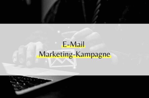 Erfolgreiche E-Mail-Marketing-Kampagne für Unternehmen und Marken