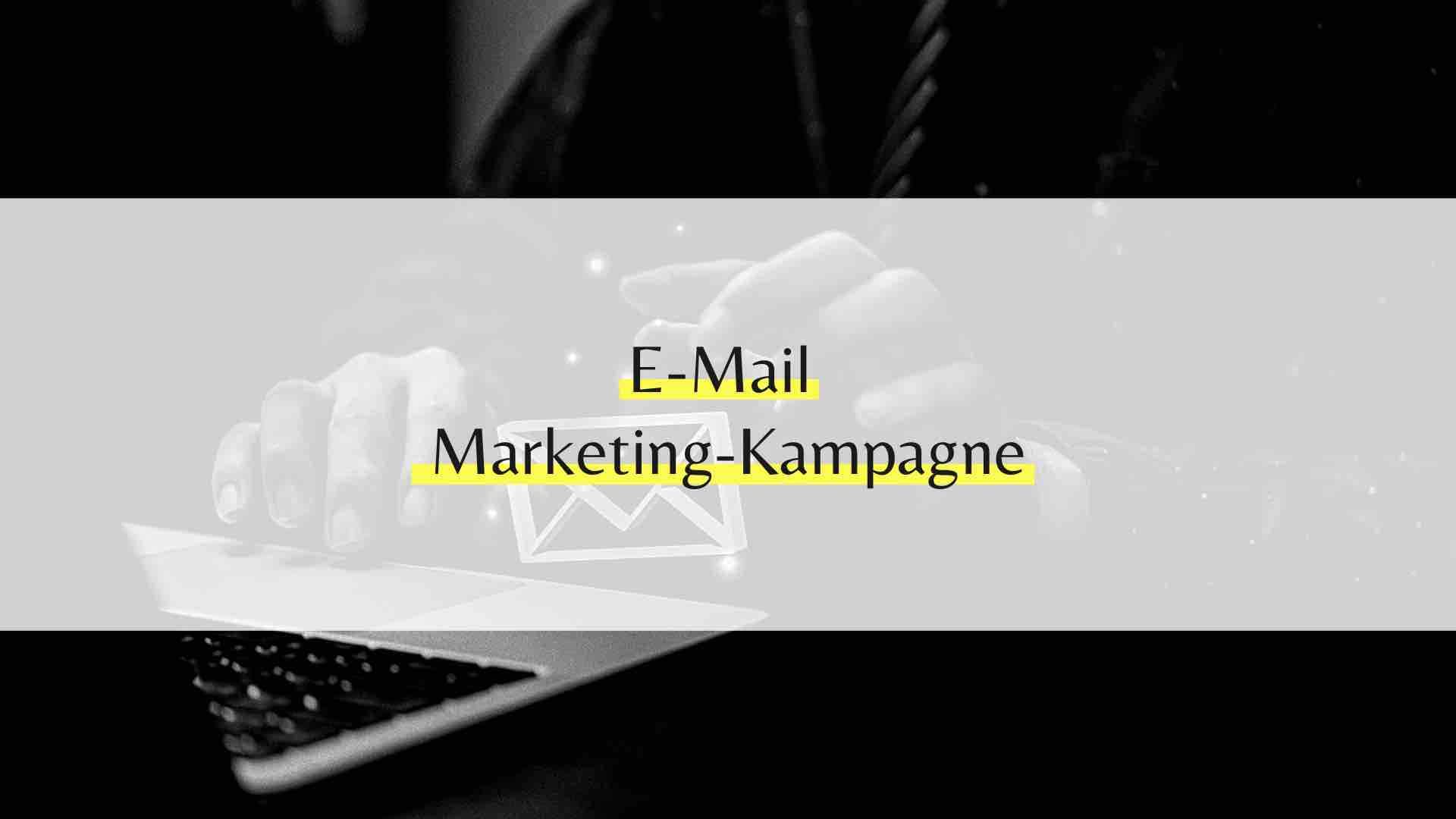 Erfolgreiche E-Mail-Marketing-Kampagne: Wie Sie Ihre Zielgruppe erreichen und begeistern