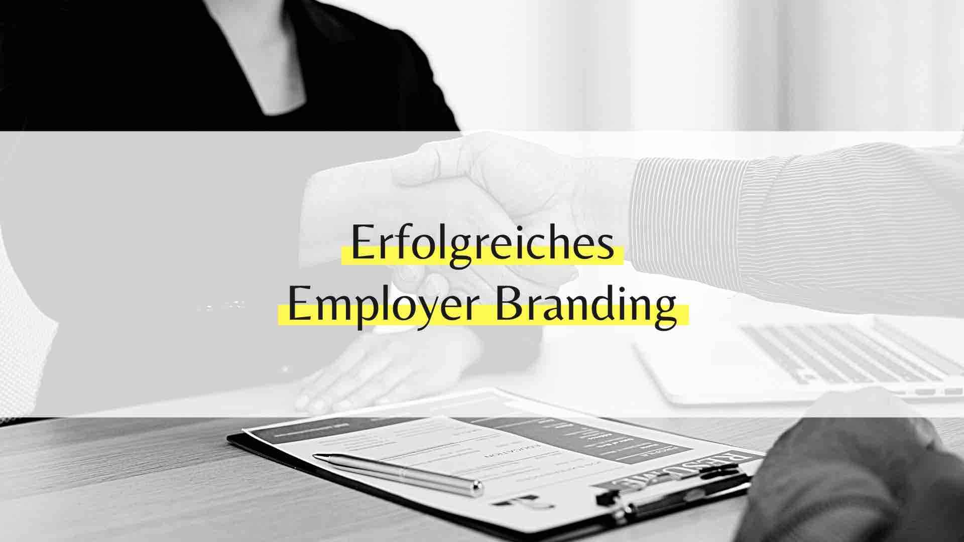 Erfolgreiches Employer Branding: 5 praktische Tipps für Arbeitgeber
