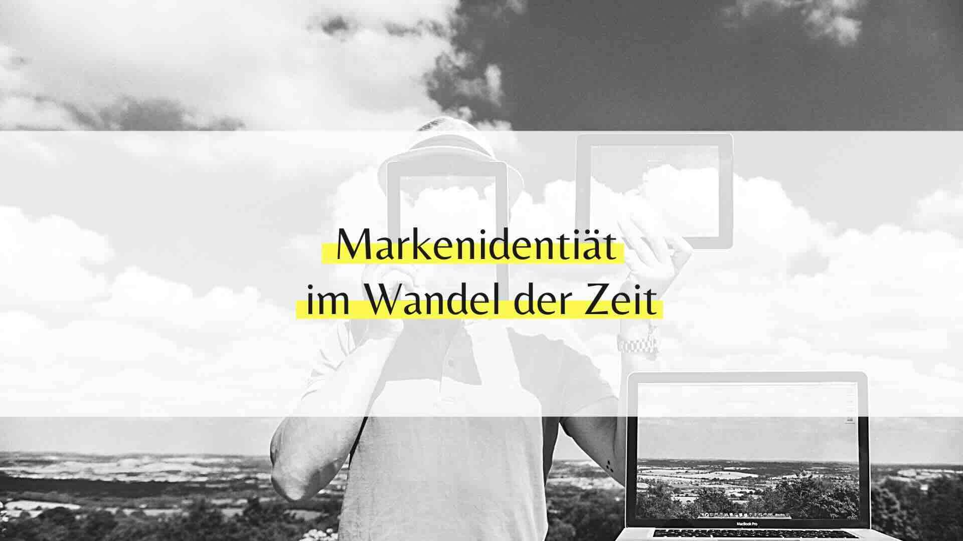 Markenidentität im Wandel der digitalen Zeit: Wie KMUs und Selbständige sich erfolgreich anpassen können