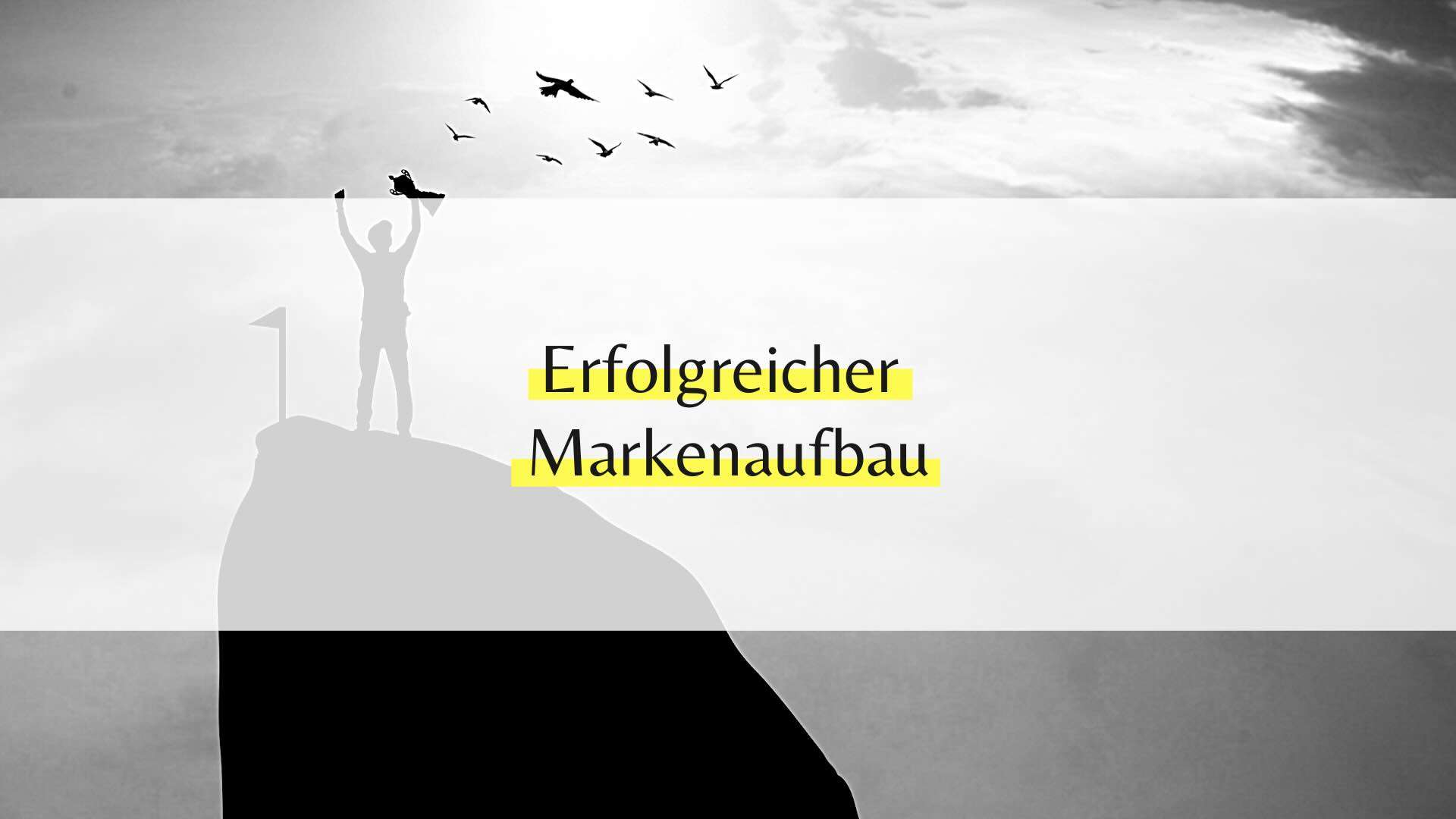 Erfolgreicher Markenaufbau: Die Grundlagen für eine starke Marke