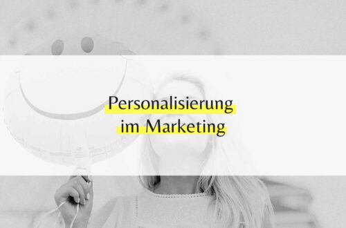 Personalisierung im Marketing