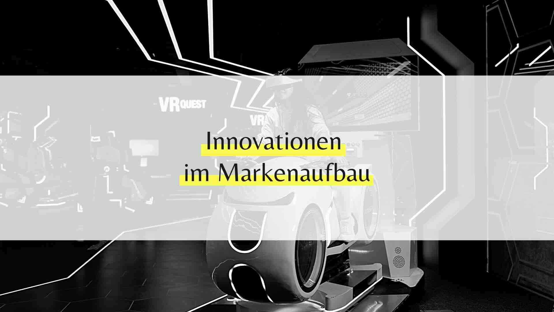 Innovative Technologien im Markenaufbau: Ein Blick in die Zukunft