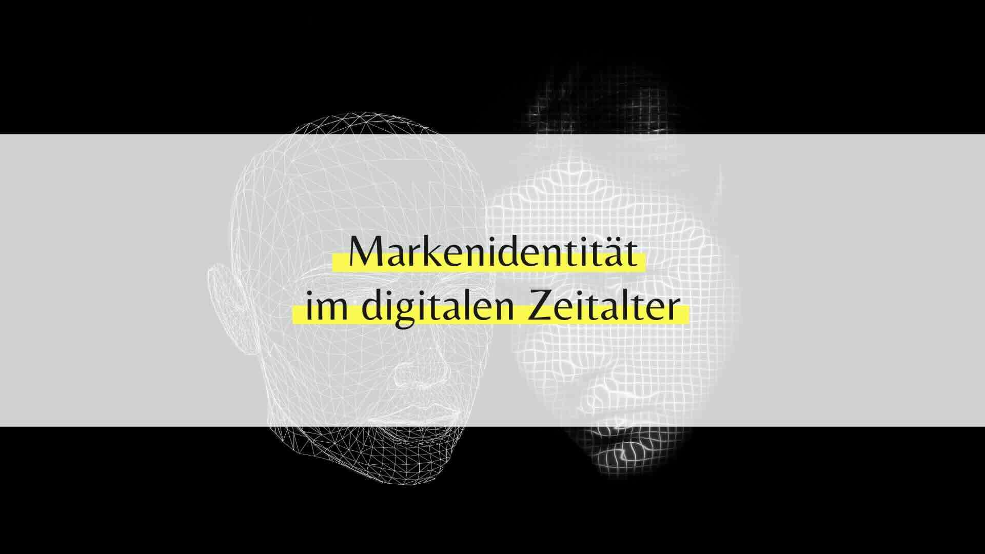 Markenidentität im digitalen Zeitalter: Eine konsistenten Strategie für Unternehmen