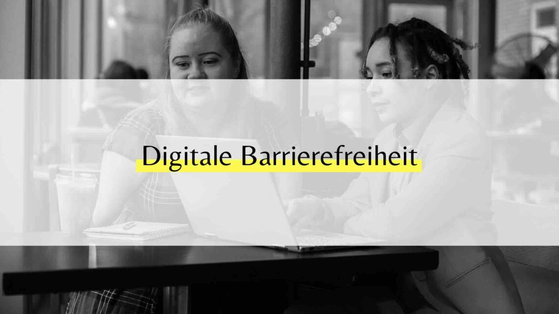 Digitale Barrierefreiheit