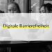 Digitale Barrierefreiheit