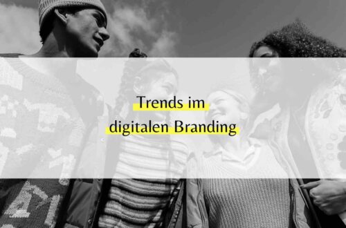 Trends im digitalen Branding 2025