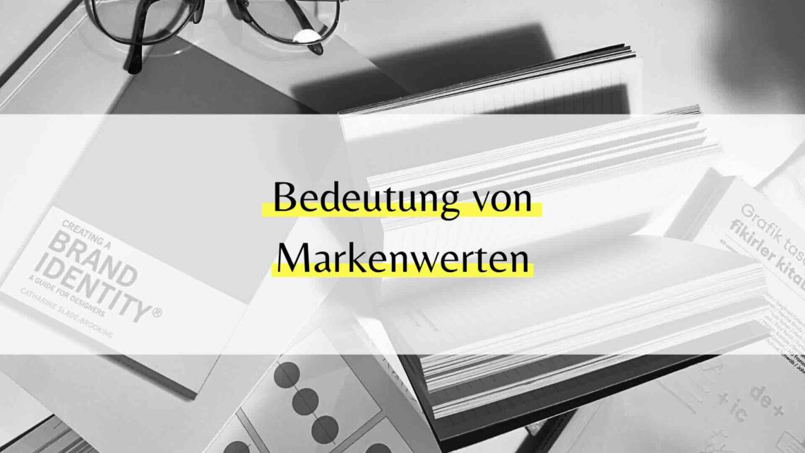 Bedeutung von Markenwerten im Mittelstand