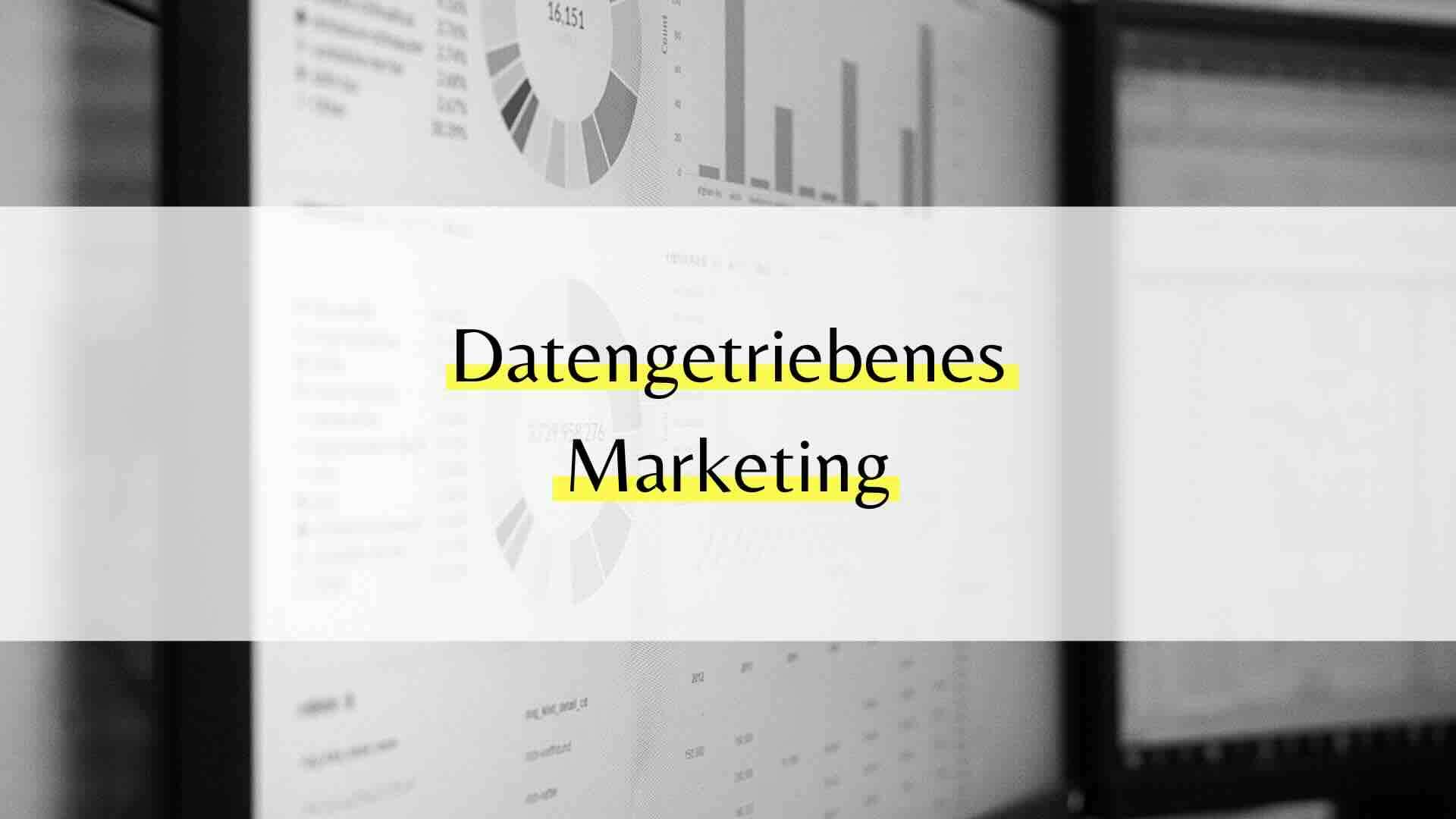 Datengetriebenes Marketing im Mittelstand: Chancen, Strategien und Handlungsempfehlungen
