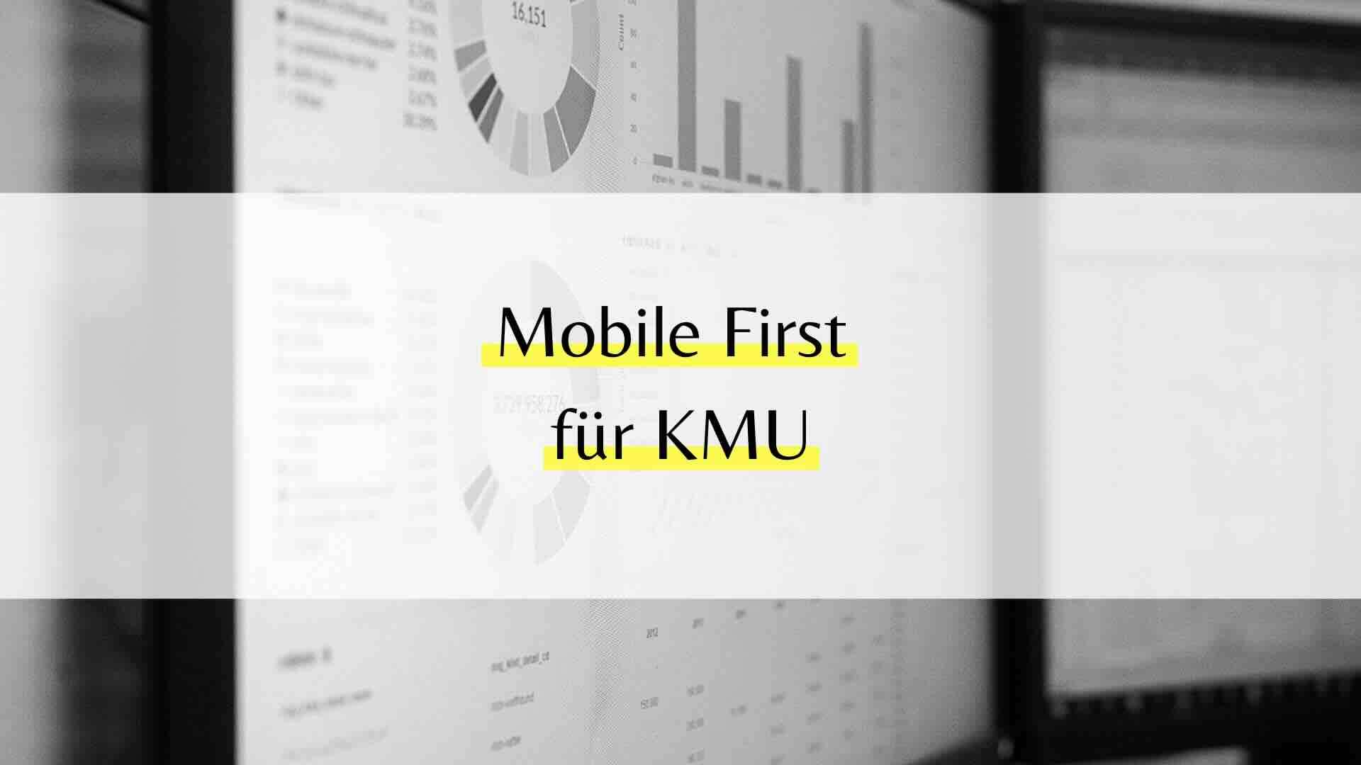 Mobile First als Erfolgsstrategie im Mittelstand