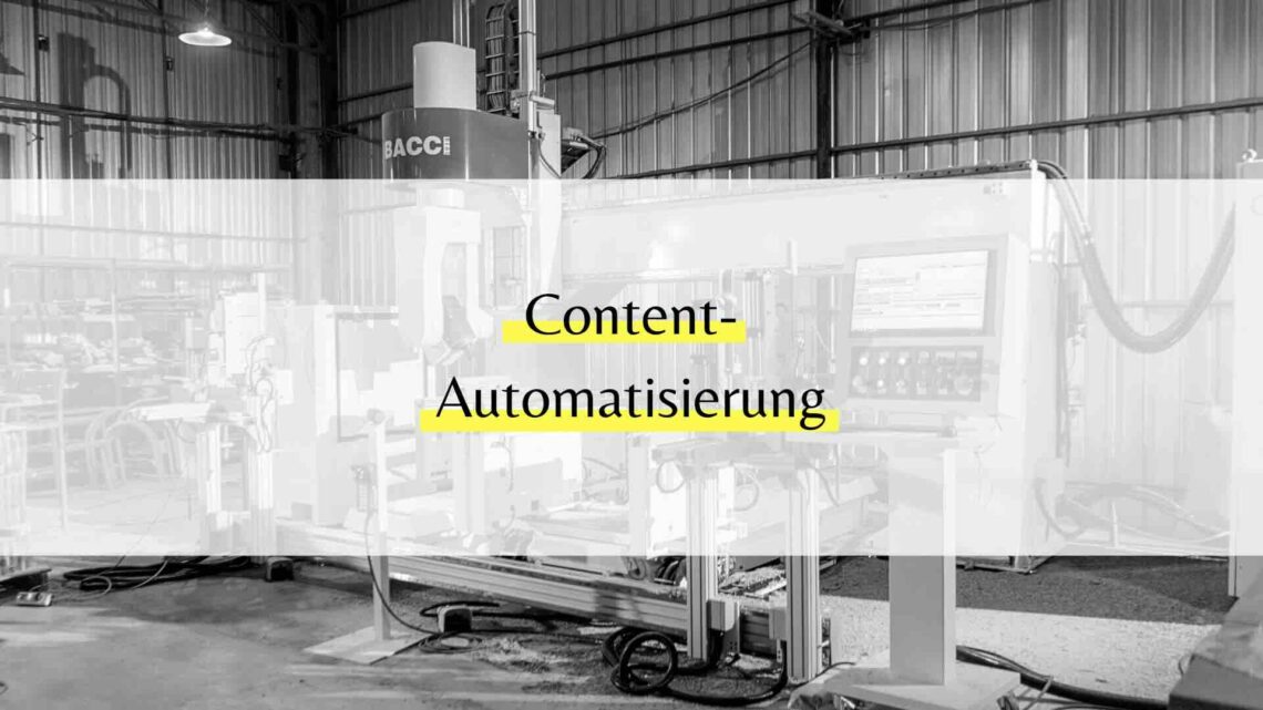 Content-Automatisierung