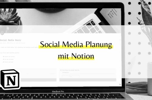 Social Media Planung mit Notion
