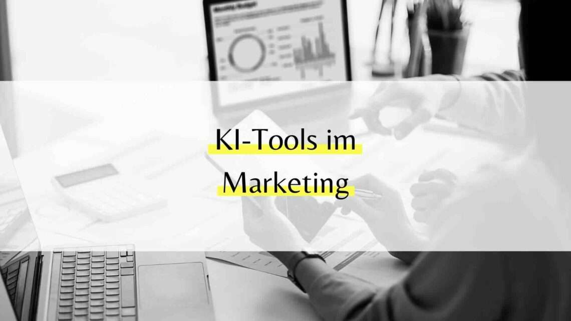 KI-Tools im Mittelstands-Marketing