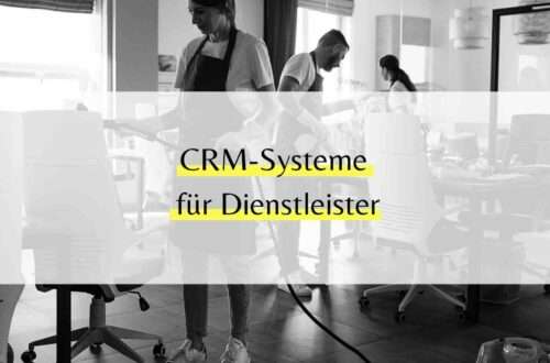 Die 4 besten CRM-Systeme für Dienstleister 2025 – HubSpot, Pipedrive, Zoho & CentralStationCRM im Vergleich