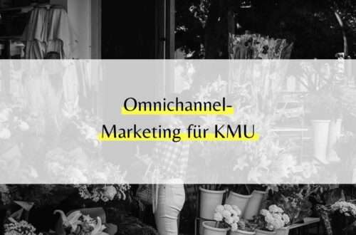 Omnichannel-Marketing für KMU