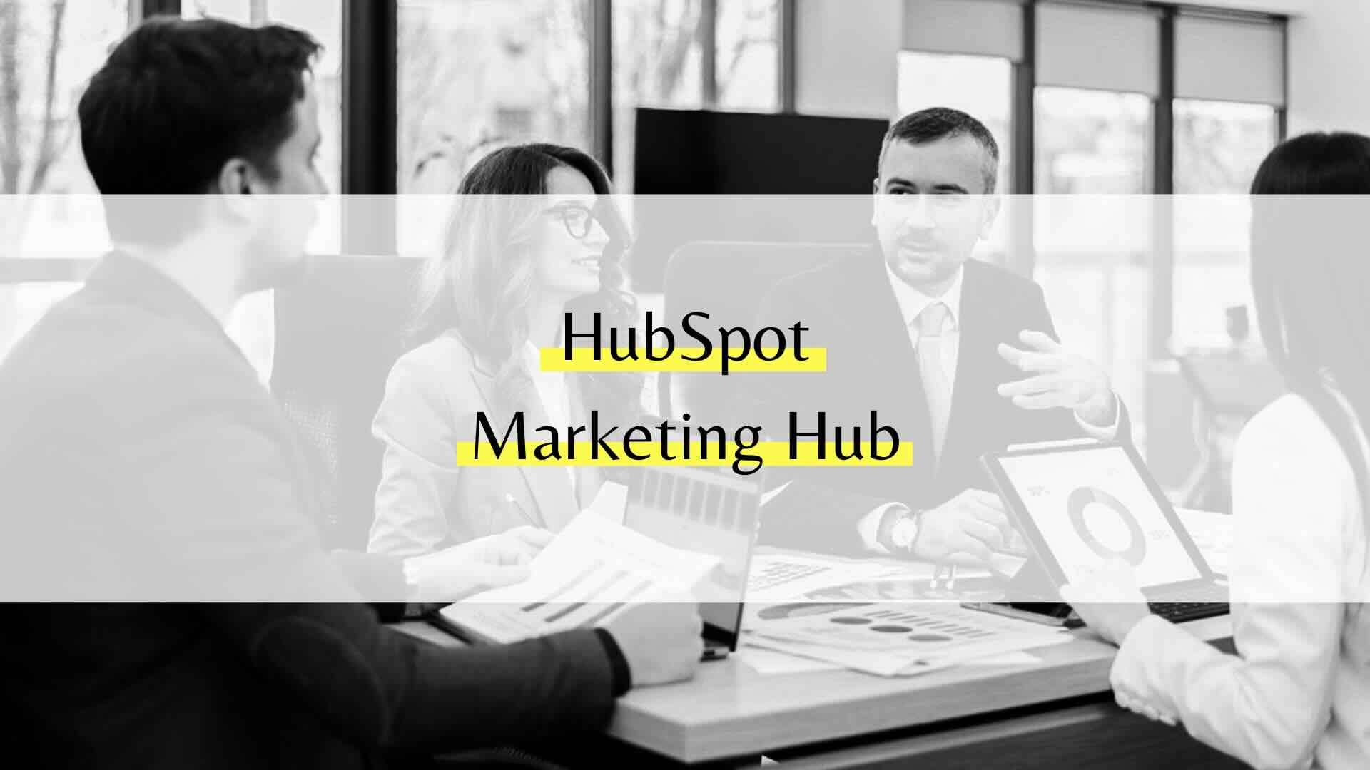 Was ist der HubSpot Marketing Hub – und wann lohnt er sich für kleine Unternehmen?