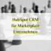 HubSpot CRM für Marketplace Unternehmen