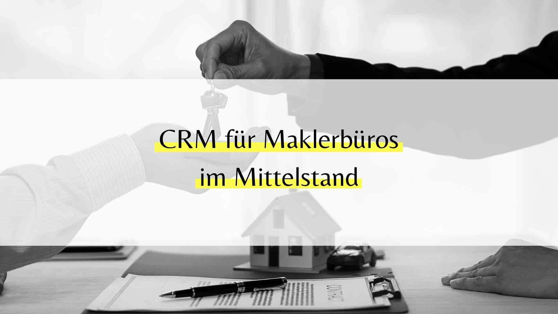CRM für Maklerbüros im Mittelstand: HubSpot vs. Keap vs. Close im Vergleich