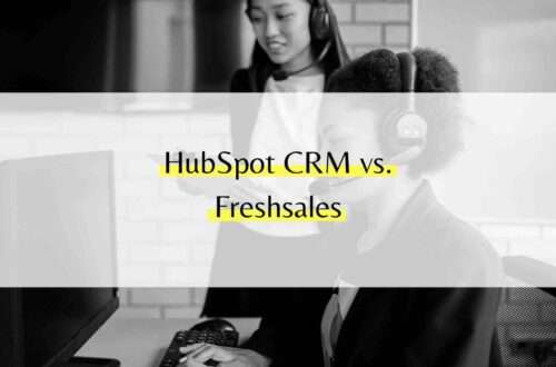 HubSpot CRM vs Freshsales