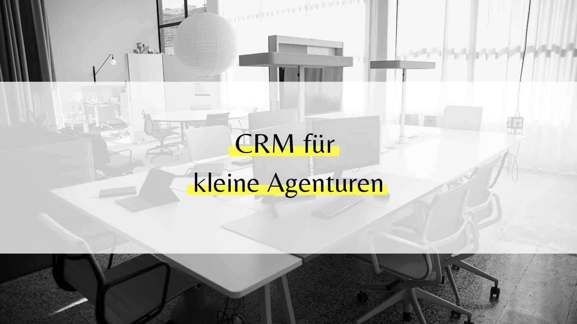 Welches kostenlose CRM eignet sich für kleine Agenturen? HubSpot vs Capsule im Vergleich