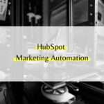 Skalierbare Content-Strategie - HubSpot Marketing Autimation