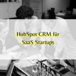HubSpot CRM SaaS Startups