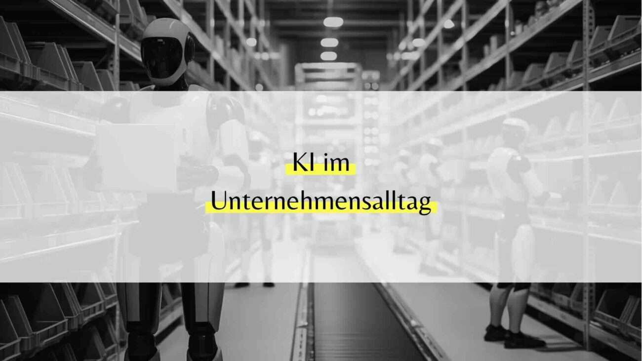 KI im Unternehmen
